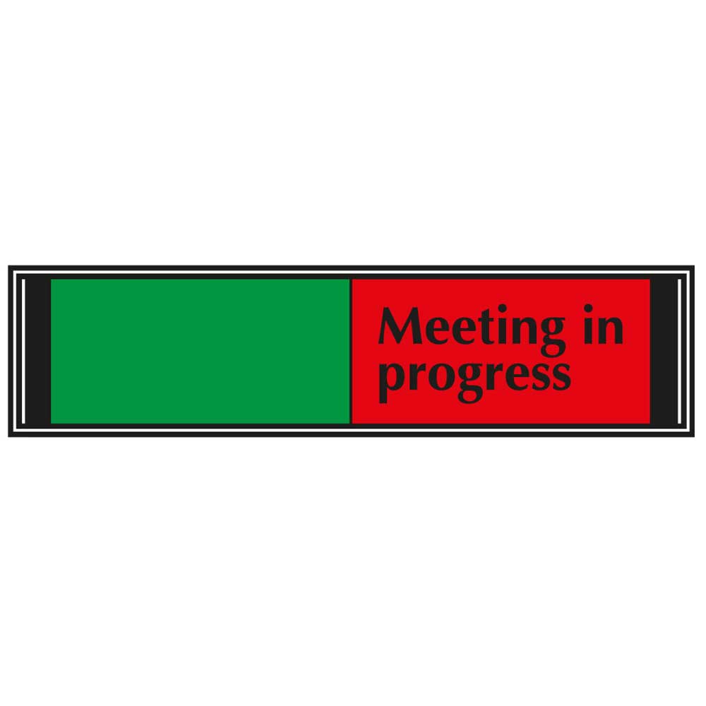 Meeting in Progress Sliding Sign