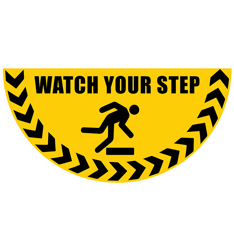 Watch Your Step Half-Circle Graphic Floor Marker - Yellow & Black - 750 x 375mm