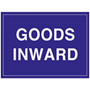 Goods Inward Sign