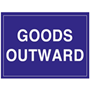 Goods outward warehouse sign