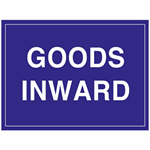 Goods Inward Sign