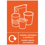 Metals, plastics and cartons recyling sign in Welsh & English